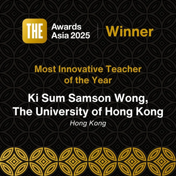Mr Ki Sum Samson Wong, Assistant Lecturer in the Medical Ethics and Humanities Unit of the School of Clinical Medicine of the LKS Faculty of Medicine at HKU, was recently awarded “Most Innovative Teacher of the Year” in Asia by Times Higher Education (THE).