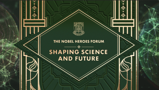 HKU Co-hosts "The Nobel Heroes Forum: Shaping Science and Future"